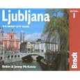 Ljubljana: The Bradt City Guide (Bradt Mini Guide)