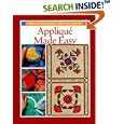 Applique Made Easy by  Karen Costello Soltys