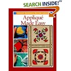 Click here to buy Applique Made Easy by  Karen Costello Soltys.