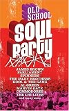 Old School Soul Party