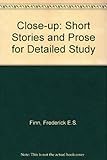 Close-up : short stories and prose for detailed study