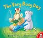 The Very Busy Day (Little Mouse, Big Mouse)