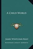 A Child World
