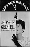 Turn back the clock : Joyce Grenfell : her best monologues & songs