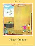Fleur d'espoir