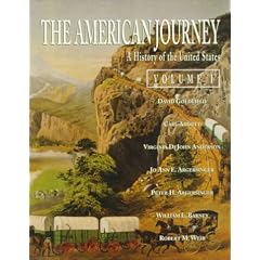 The American Journey: A History of the United States: 1