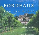 Bordeaux and Its Wines