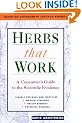 Herbs at Work: A Consumer's Guide to the Scientific Evidence