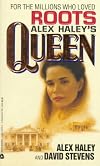 Alex Haley's Queen: The Story of an American Family