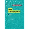 Das Fehlerchen: Roman