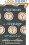 Memoirs of a Teenage Amnesiac