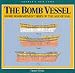 Search : THE BOMB VESSELS: SHORE BOMBARDMENT SHIPS OF THE AGE OF SAIL (CONWAY'S SHIP TYPES S.)