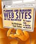 Planning and Managing Web Sites on the Macintosh: The Complete Guide to Webstar and Machttp