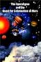 The Apocalypse and the Quest for Colonization on Mars