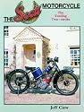 The Scott Motorcycle: The Yowling Two-stroke (re-issue)