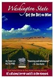 Get the Dirt on Washington State Wine