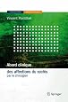 Abord clinique des affections du rachis: Par le chirurgien (Abord clinique)
