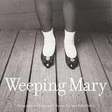 Weeping Mary