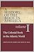 A History of the Book in America: Volume 1: The Colonial Book in the Atlantic World (History of the Book in America (University of NC))