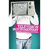 Television Mockumentary: Reflexivity, Satire and a Call to Play