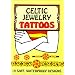Celtic Jewelry Tattoos (Dover Tattoos)