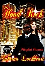 Hood Rich (Mingled Passion)
