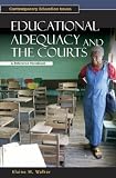Educational Adequacy And The Courts : A Reference Handbook