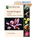 Hardy Gingers: Including Hedychium, Roscoea, and Zingiber (Royal Horticultural Society Plant Collector Guide)