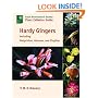 Hardy Gingers: Including Hedychium, Roscoea, and Zingiber (Royal Horticultural Society Plant Collector Guide)