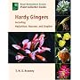 Hardy Gingers: Including Hedychium, Roscoea and Zingiber (Royal Horticultural Society Plant Collector Guide)
