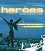 Heroes: A Guide to Realising Your Dreams