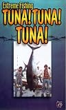 Review Extreme Fishing  / Extreme Fishing - Tuna! Tuna! Tuna! [2002]