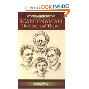 Historical Dictionary of Scandinavian Literature and Theater 