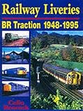 Railway liveries: BR traction, 1948-1995