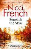 Beneath the skin