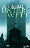 Unterwelt - Don DeLillo