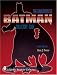 Books : Batman: The Unauthorized Collector's Guide (Schiffer Book for Collectors (Paperback))