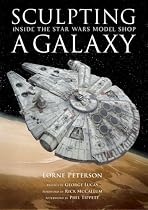 Sculpting a Galaxy: Inside the Star Wars Model Shop
