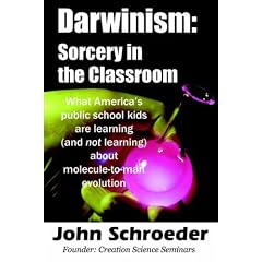 Darwinism: Sorcery in the Classroom