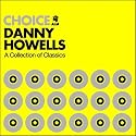 Choice: A Collection of Classics (2 CDs + DVD)