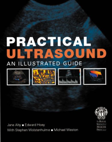 Practical Ultrasound: An Illustrated Guide