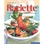 Raclette (Quick & Easy)