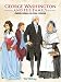 George Washington and His Family Paper Dolls in Full Color