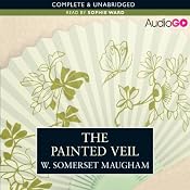 The Painted Veil | [W. Somerset Maugham]