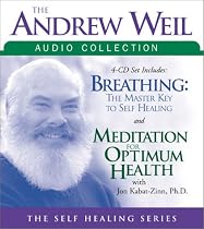 The Andrew Weil Audio Collection (Self Healing)