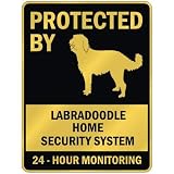 PROTECTED BY " LABRADOODLE HOME SECURITY SYSTEM " PARKING SIGN DOG