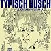 Typisch Hüsch/Carmina Urana
