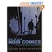 How to Draw Noir Comics: The Art and Technique of Visual Storytelling