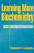 Book Learning More Biochemistry: 100 New Case-Oriented Problems