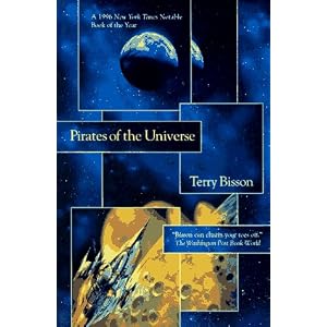 Pirates of the Universe by Terry Bisson